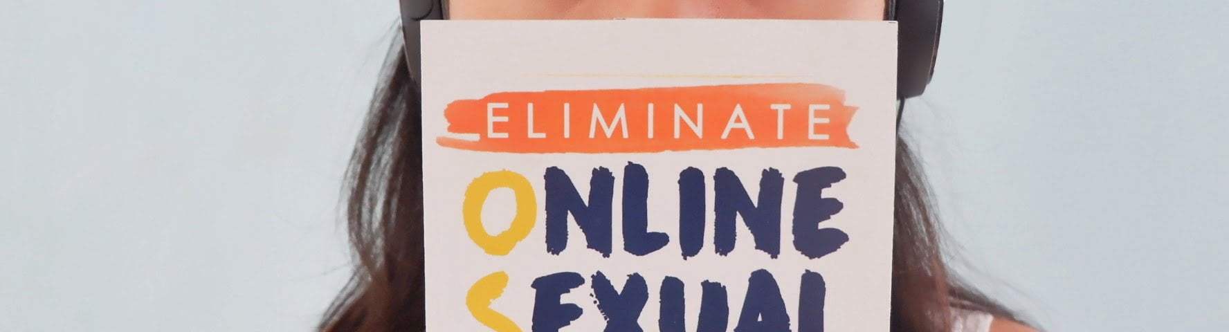 Eliminate Online Exploitation on Children (EOSEC)
