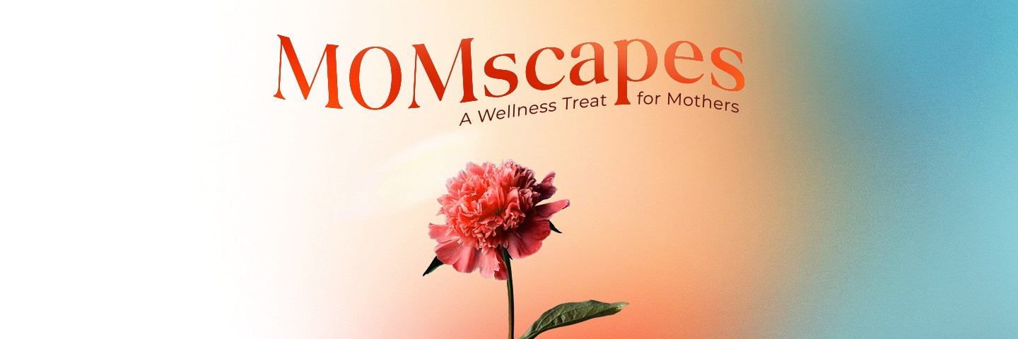 Vista Land Mother's Day MOMScapes A Heartwarming Wellness Celebration for Moms Nationwide