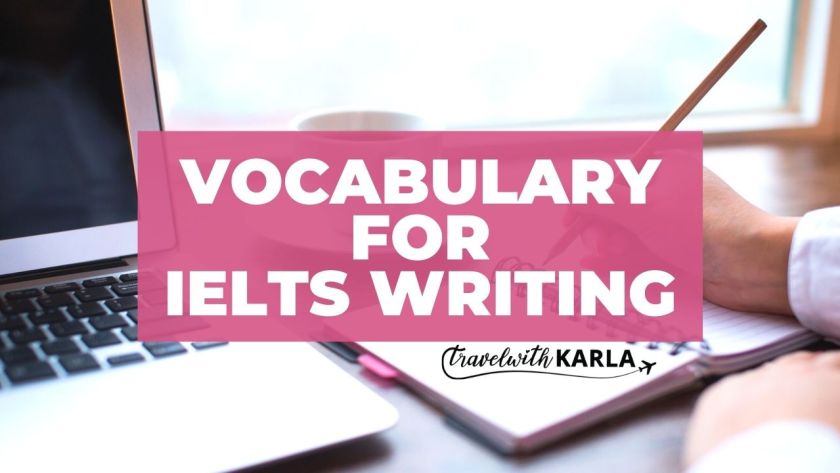 Vocabulary for IELTS Writing