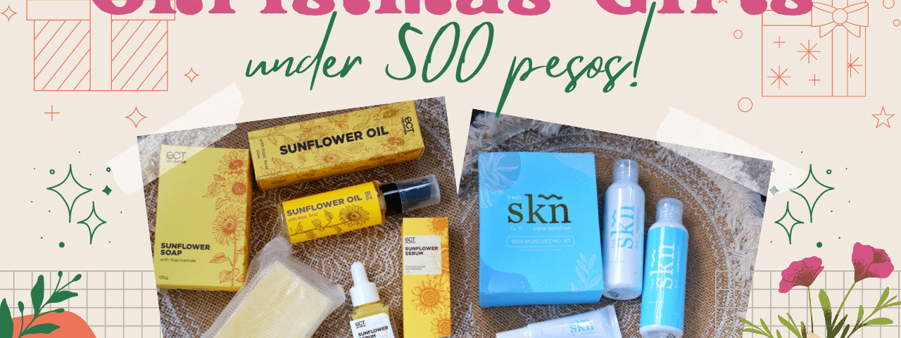 Christmas Gift Ideas under 500 pesos