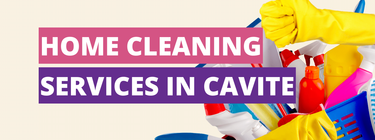 Home Cleaning Services in Cavite