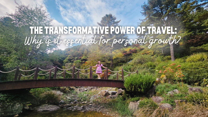 Personal Growth Through Travel