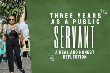 Three Years as a Public Servant A Real and Honest Reflection